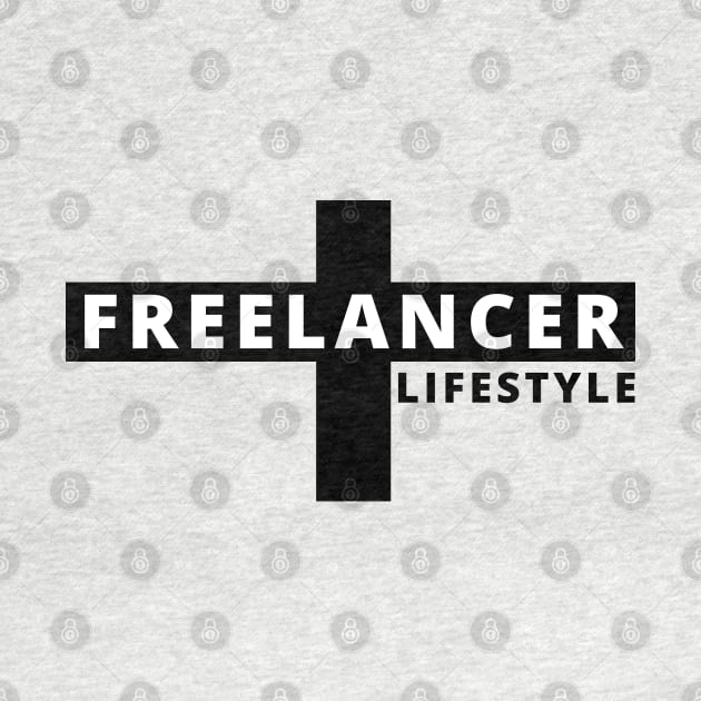 Freelancer Lifestyle by tatzkirosales-shirt-store